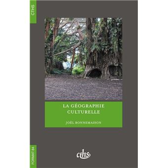 La Géographie culturelle