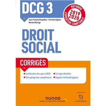 DCG 3 Droit social - Corrigés - Réforme 2019-2020