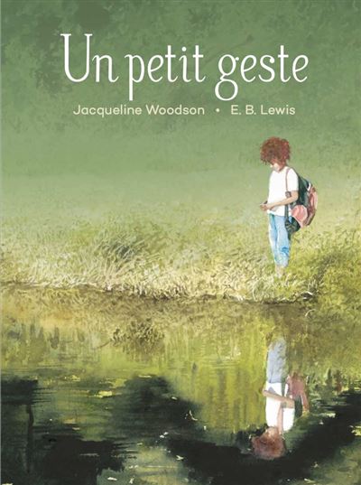 Un petit geste - Jacqueline Woodson - D'eux - cartonné - Album jeunesse