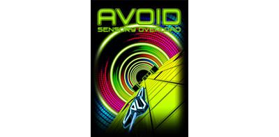 Avoid - Sensory Overload