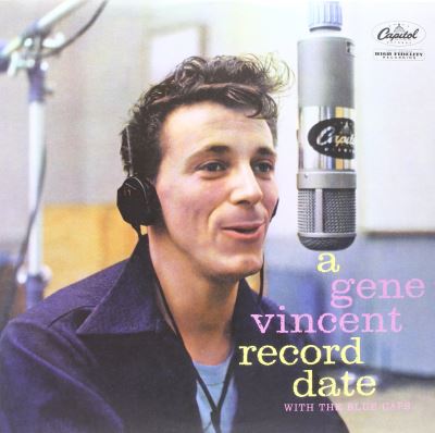 A Gene Vincent record date with the Bluecaps
