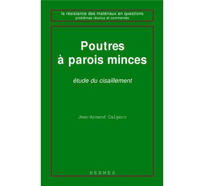 Poutres à parois minces études du cisaillement