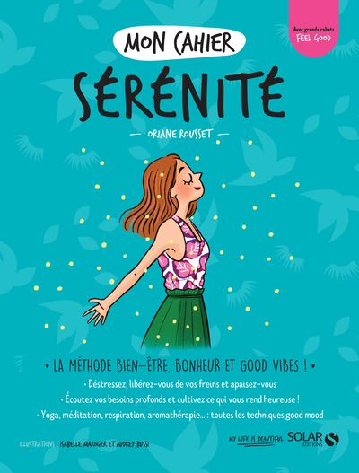 Mon cahier Sérénité - Oriane Rousset - broché