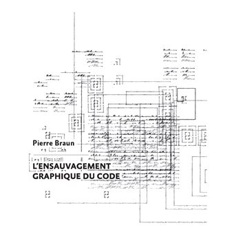 L'ensauvagement graphique du code
