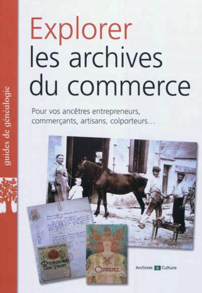 Explorer les archives du commerce