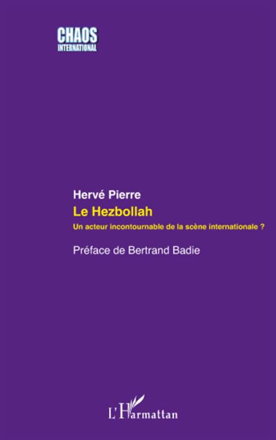 Le Hezbollah - Hervé Pierre - broché