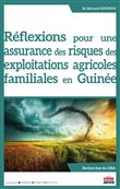 Réflexions pour une assurance des risques des exploitations agricoles familiales en Guinée