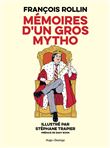 Mémoires d'un gros mytho