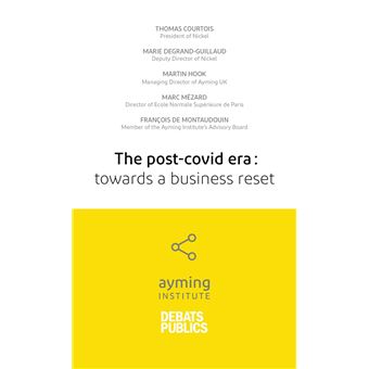 The post-covid era: towards a business reset