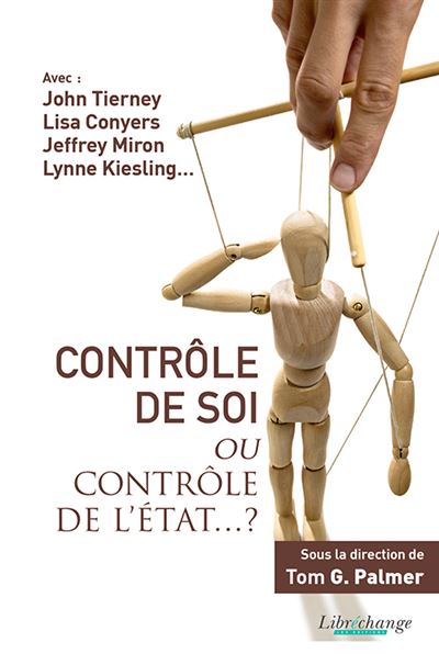 Contrôle de soi ou contrôle de l'Etat... ?