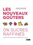 Les nouveaux goûters 0% sucre raffiné