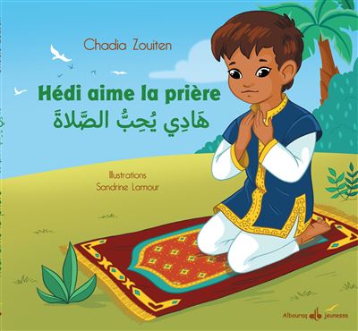 Hedi aime la prière