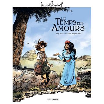 M. Pagnol en BD : Le temps des amours - histoire complète - jaquette