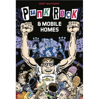 Punk rock & mobile homes