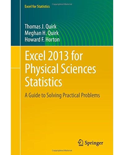 Excel 2013 for physical sciences statistics