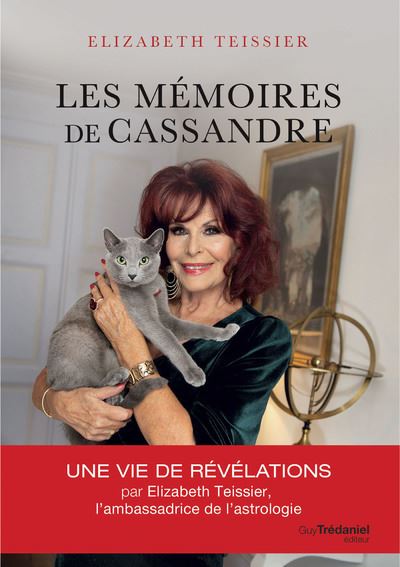 Les mémoires de Cassandre - Elizabeth Teissier - broché