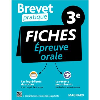 Brevet Pratique Fiches Épreuve orale 3e Brevet 2022