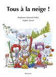 Tous à la neige !