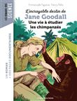 L'incroyable destin de Jane Goodall, une vie à étudier les chimpanzés