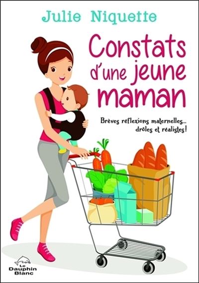 Constats d'une jeune maman
