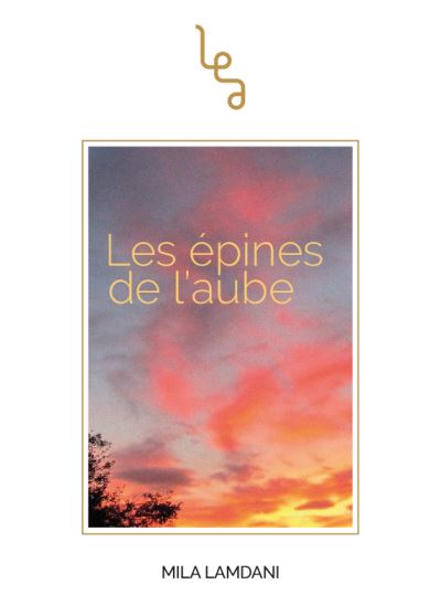 Les épines de l'aube