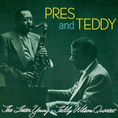 Pres & Teddy