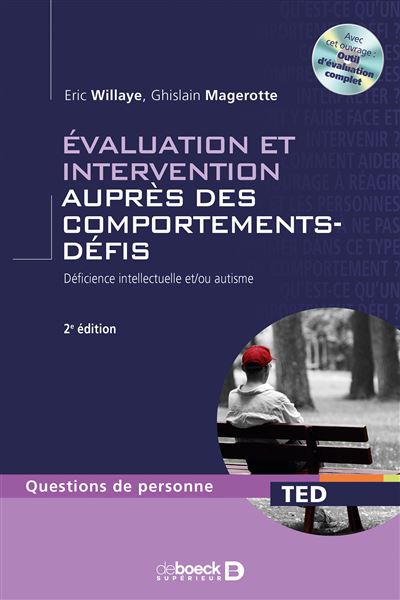 Evaluation et intervention auprès des comportements défis + DVD 2ED