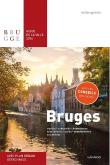 Bruges guide de la ville 2016