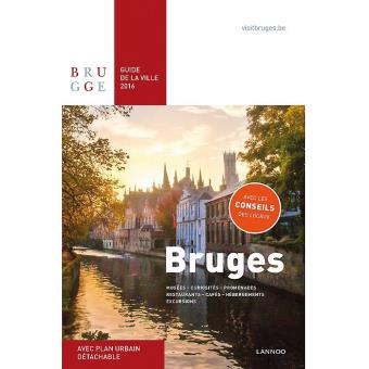 Bruges guide de la ville 2016