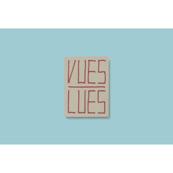 VUES LUES