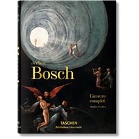 Jérôme Bosch. L'œuvre complet