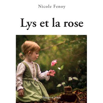Lys et la rose