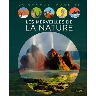 Les merveilles de la nature