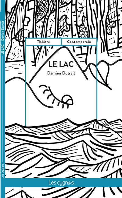 Le lac