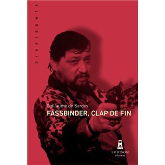Fassbinder, Clap De Fin