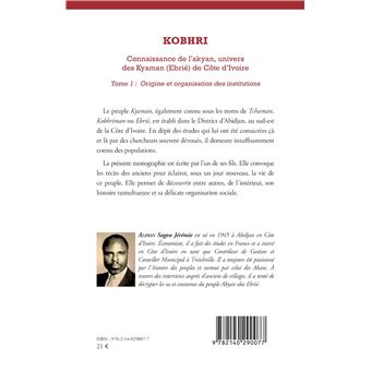 Kobhri. Connaisance de l'akyan, univers des Kyaman (Ebrié) de Côte d'Ivoire