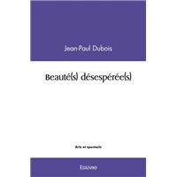 Beauté(s) désespérée(s)