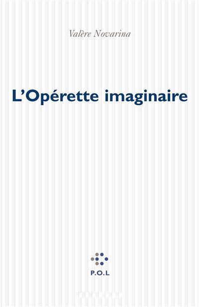 L'Opérette imaginaire - Valère Novarina - broché