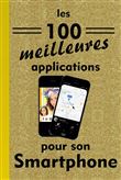 Les 100 meilleures applications pour smartphones