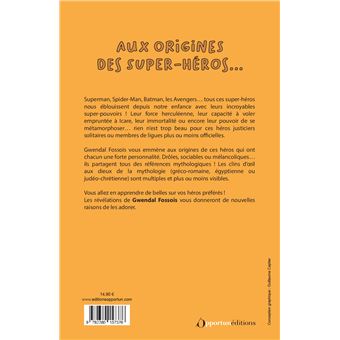 La mythologie cachée dans Batman, Superman, Thor, Wonder Woman...