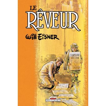 Itinéraires d'un Rêveur - Le Rêveur - 1