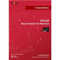 Scilab: from Theory to Practice - I. Fundamentals