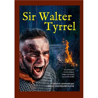 Sir Walter Tyrrel - 1