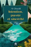 Intention, pureté et sincérité