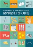 La grande aventure des nombres et du calcul