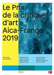 Le Prix de la critique d'art Aica-France 2019