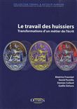 Le travail des huissiers