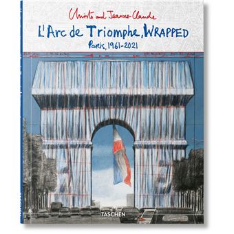 Christo and Jeanne-Claude. L’Arc de Triomphe, Wrapped (Advance Edition)