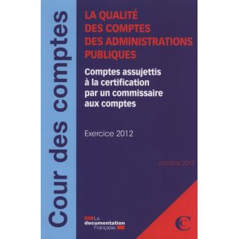 La qualité des comptes des administrations publiques