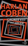 Gagner n'est pas jouer